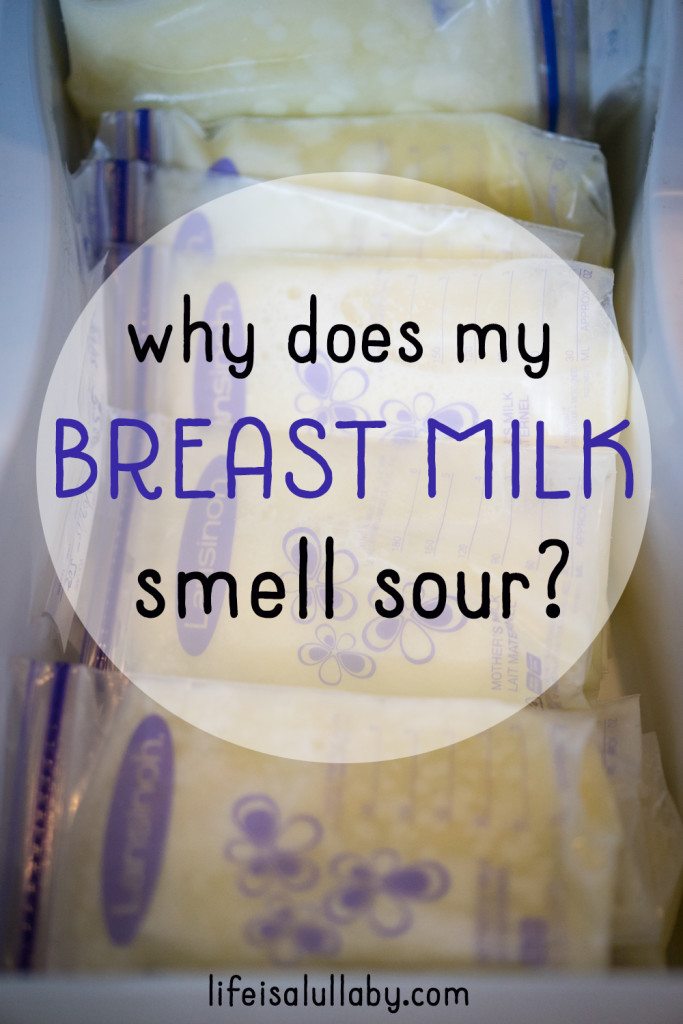 Why Does My Breast Milk Smell Sour