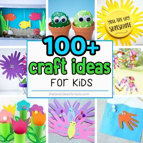 100 Easy Craft Ideas For Kids The Best Ideas For Kids