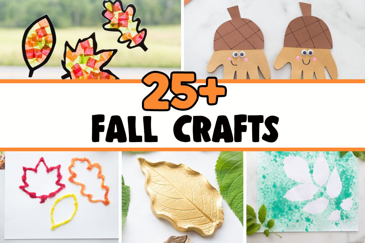 25+ Fall Crafts for Kids - The Best Ideas for Kids