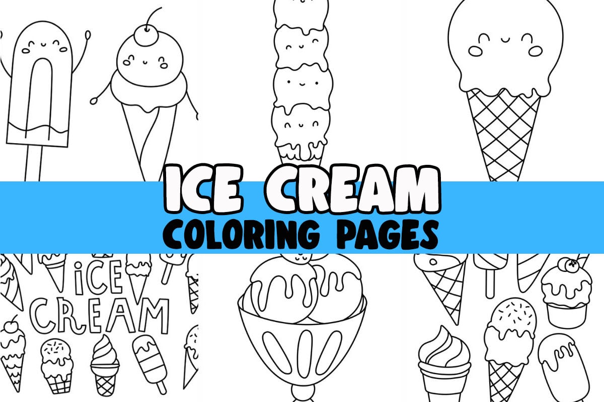 Ice Cream Coloring Pages (Free Printables) - The Best Ideas for Kids